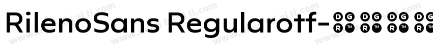 RilenoSans Regularotf字体转换